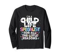 CLS Healthcare Reasons Certified Child Life Specialist Long Sleeve T-Shirt