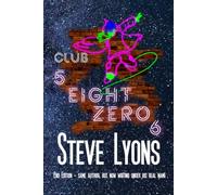 Club 5 Eight Zero 6: A love story (The AtomSpheres Legacy)