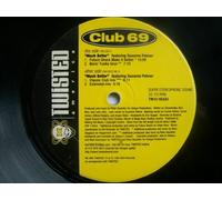 Club 69 - Much Better