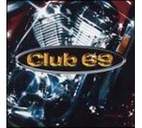 Club 69 - Style