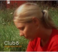 Club 8 - Rain Fell Spring Came