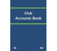 Club Accounts Book: A4 Sized - Simple Ledger Book