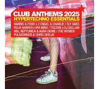 CLUB ANTHEMS 2025 (2CD) HYPERTECHNO ESSENTIALS 2 CD NEW