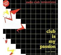 Club Band - Club Is My Passion - Best Record - BST-X081, Best Record Italy - BST-X081