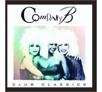 Club Classics by Company B