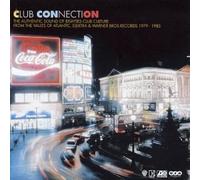 Club Connection [1979-1985]