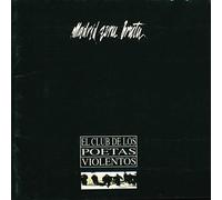 Club de Los Poetas Violentos - Madrid Zona Bruta [Reed]