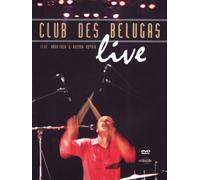 Club Des Belugas: Live [DVD] [2011]