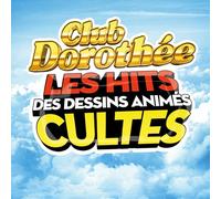 Club Dorothée les hits des dessins animés cultes [Vinyle Couleur Rouge Transparent] [VINYL]