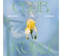 Club Kuru - Before The World [VINYL]