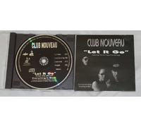 Club Nouveau - Let It Go