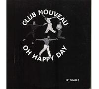 Club Nouveau - Oh Happy Day [VINYL]
