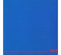 club sunshine the ultimate club dance collection 2 (CD Compilation, 40 Tracks) Byron Stingily - Get Up! (Mousse T´s Radio Mix) / Earp, Justine - Ooo-La-La-La / Gusto - Disco's Revenge / Shauna Davis - Get Away / Club 69 - Let Me Be Your Underwear etc..