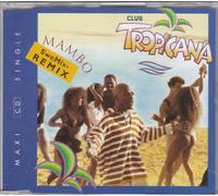 Club Tropicana - Mambo-SweMix-Remix [Single-CD]
