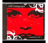 Club Underground Compilation Vol. 1