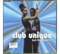 Club Unique - Thats Just the Way I