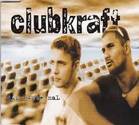 Clubkraft - Das Erste Mal/