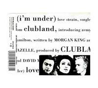 Clubland - (I'M Under) Love Strain