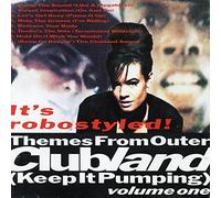 Clubland - Themes from Outer Clubland (Keep it Pumping) Volume 1