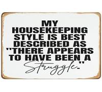 ClubLany Metal Sign, Humorous Housekeeping Style, Wall Mount, 8x12 inch, Tin, Decorative Sign