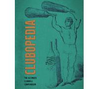 CLUBOPEDIA: The ultimate Club Compendium