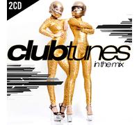 Clubtunes In The MIx 2-CD Compilation Various Artists CD Mint