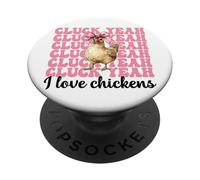 Cluck Yeah I Love Chickens Funny Chicken Farm Chicken Girl PopSockets Adhesive PopGrip