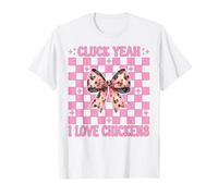 Cluck Yeah I Love Chickens Funny Chicken Farm Chicken Girl T-Shirt