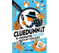 Cluedunnit: 5-minute Holiday Puzzles for Kids