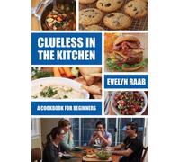 Clueless in the Kitchen