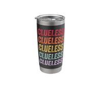 Clueless Stainless Steel Insulated Tumbler