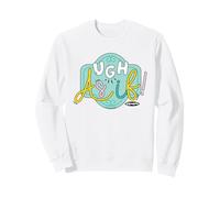 Clueless Ugh As If! Cher Horowitz Quote Sweatshirt