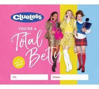 Clueless: You're a Total Betty: A Fill-In Book