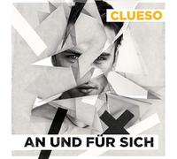 Clueso - An Und Fur Sich
