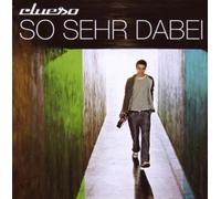 Clueso - So Sehr Dabei