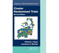 Cluster Randomised Trials (Chapman & Hall/CRC Biostatistics Series)