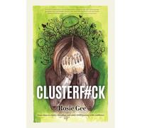 ClusterF#ck: From Chaos to Clarity - Decoding Your ADHD Journey with Confidence