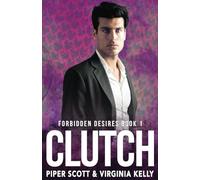 Clutch: 1 (Forbidden Desires)