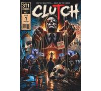 Clutch: An AI Interpretation of the Song by Three To One (3T1 Comics)