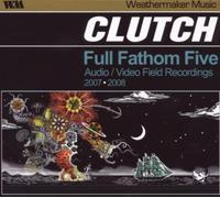 CLUTCH - FULL FATHOM FIVE [VINYL]