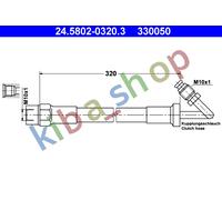 CLUTCH HOSE LENGTH 320MM FITS BMW 3 E30 5 E28 6 E24 Z1 16-35 0581-0694