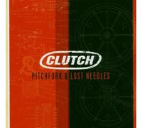 CLUTCH "PITCHFOR LOST & NEEDLES" CD NEW