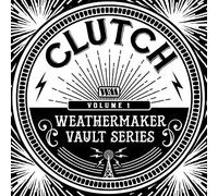 CLUTCH - WEATHERMAKER VAULT SERIES VOL.I - CD - G3z