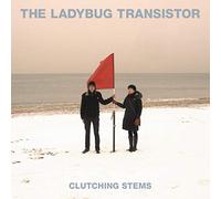 Clutching Stems 07-11Cc - Ladybug Transistor;The