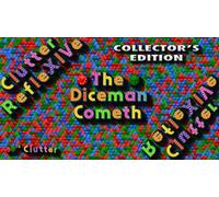 Clutter RefleXIVe: The Diceman Cometh - Collector's Edition