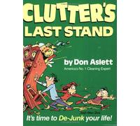 Clutter's Last Stand