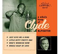 Clyde McPhatter - A Whole Heap Of EP