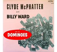Clyde McPhatter - Clyde Mcphatter With Billy Ward And His Dominoes
