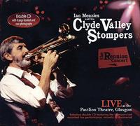 Clyde Valley Stompers - The Reunion Concert