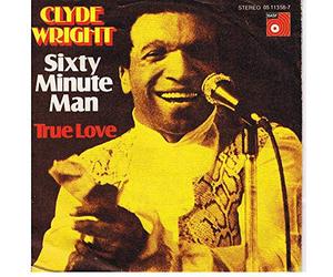 Clyde Wright - Sixty Minute Man